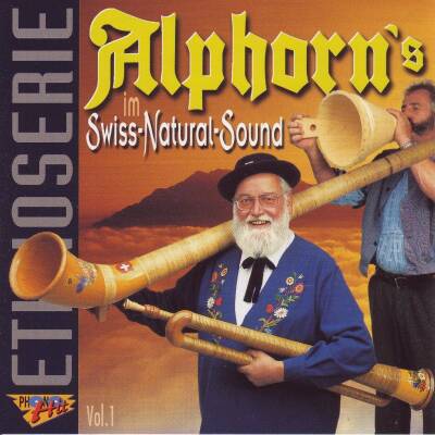 Alphorn´s Swiss-natural-sound (Diverse Interpreten / Alphorn-Sampler)