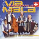 Via Mala Ländlerkapelle - Eifach Schoen