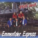 Emmentaler Express - Pfiff Druf