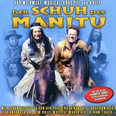 Herbig Bully - Der Schuh des Manitu