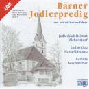 Hannes Furrer - Baerner Jodlerpredig Live