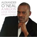 Oneal Alexander - A Million Love Songs (Alex Lov