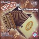 20 Jahre Reistigi Oergelimusig (Diverse Interpreten)