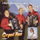 Örgeli Res Trio - Nach Oberkrainer-art