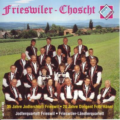 Frieswil Jodelchörli - Frieswiler Choscht