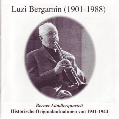 Bergamin Luzi - Historische Orig. Aufnahmen