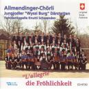 Allmendinger-Chörli - L´allegrie Die...