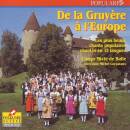 Choeur Mixte De Bulle - De La Gruyere A L´europe