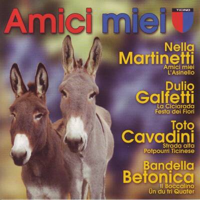 Amici Miei (Diverse Interpreten)