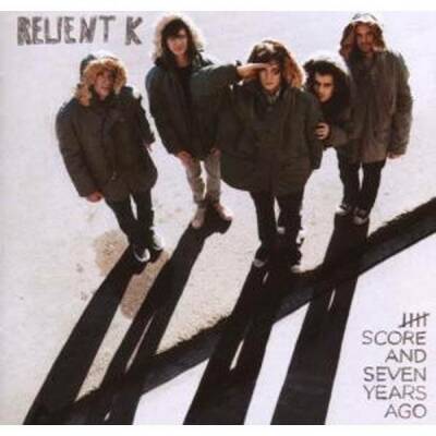 Relient K - FIVE SCORE AND SEVEN YEARS AGO