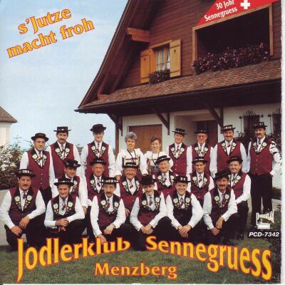 Sennegruess Menzberg Jk - Sjutze Macht Froh (30 Jahre)