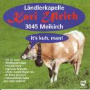 Ulrich Kari Ländlerkapelle - It´s Kuh, Man