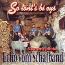 Echo Vom Schafband - So Tönts Bi Eys