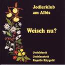 Jodlerklub am Albis - Weisch Nu?