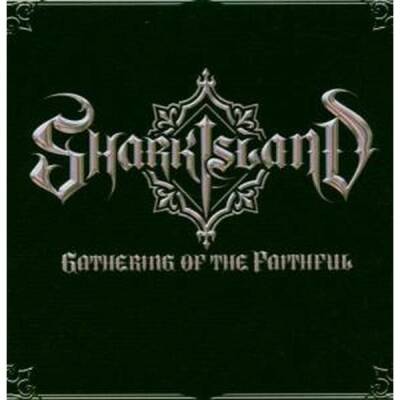 Shark Island - GATHERING OF THE FAITHFUL