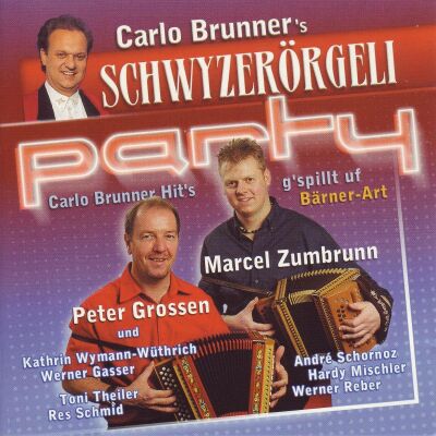 Grossen Peter / Zumbrunn Marce - Schwyzerörgeli Party