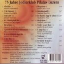Pilatus Luzern Jodlerklub - 75 Jahre