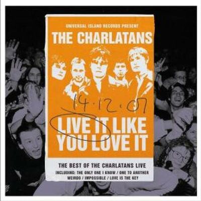 Charlatans The - Live It Like You Love