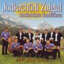 Jodlerchörli Zulgtal - Haeb Sorg Derzue