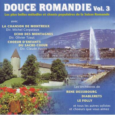 Douce Romandie Vol. 3 (Diverse Interpreten)