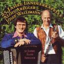 Aregger Alois / Wallimann Josef - 25 Jahre...