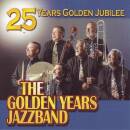 Golden Years Jazzband, The - 25 Years Golden Jubilee