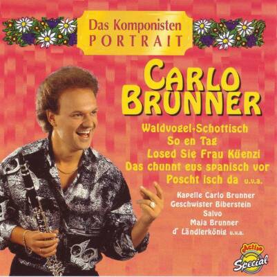Brunner Carlo - Das Komponisten-Portrait