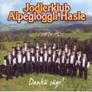 Jodlerklub Alpeglöggli Hasle - Dankae Saege!