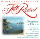 Primavera Nel Ticino - Us Em Laendlerarchiv Vo Tell..