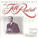 Kapelle Aregger Hans - Us Em Laendlerarchiv Vo Tell Re