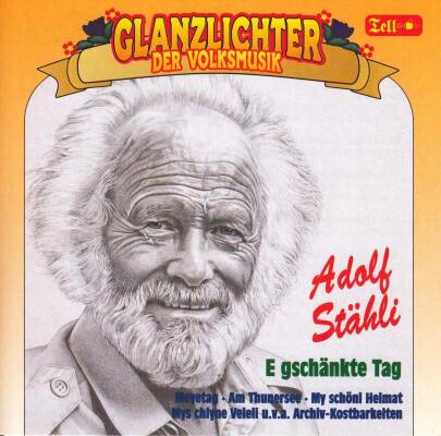 Stähli Adolf - Glanzlichter Der Volksmusik