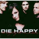 Die Happy - The Weight Of The Circumstances