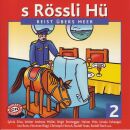 S Rössli Hü Vol. 2 - Reist Übers Meer