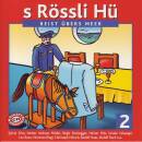S Rössli Hü Vol. 2 - Reist uebers Meer