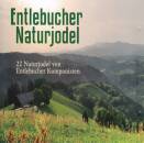 Entlebucher Naturjodel (Diverse Interpreten)