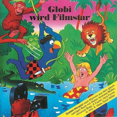 Globi - Wird Filmstar