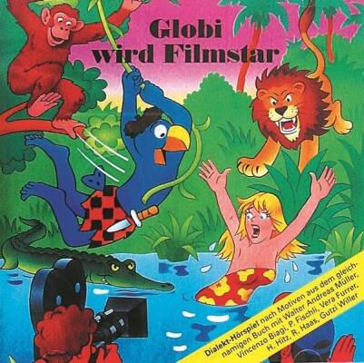 Globi - Wird Filmstar