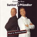 Sutter & Pfändler - Mad In Switzerland