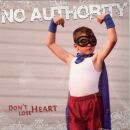 No Authority - Dont Lose Heart
