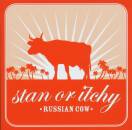 Stan or Itchy - Russian Cow