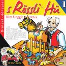 S Rössli Hü Vol. 1 - Bim Unggle Peter