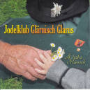 Glärnisch Glarus Jodlerklub - Ä Liäbä...