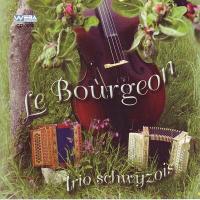 Schwyzoise Trio - Le Bourgeon