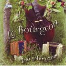 Schwyzoise Trio - Le Bourgeon