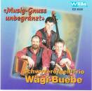 Wägi-Buebe St - Musig-gnuss Unbegraenzt