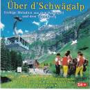 ueber D´schwaegalp (Diverse Interpreten)