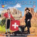 Dünner Fritz / Rogenmoser René - Usslaendler