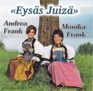 Jodlerduett Frank Monika & Andrea - Eysaes Juizae