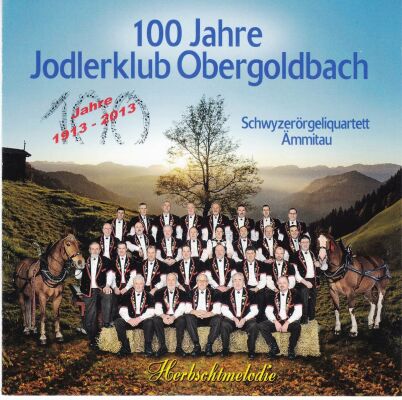 Obergoldbach Jodlerklub - Herbschtmelodie