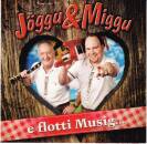 Jöggu & Miggu - E Flotti Musig